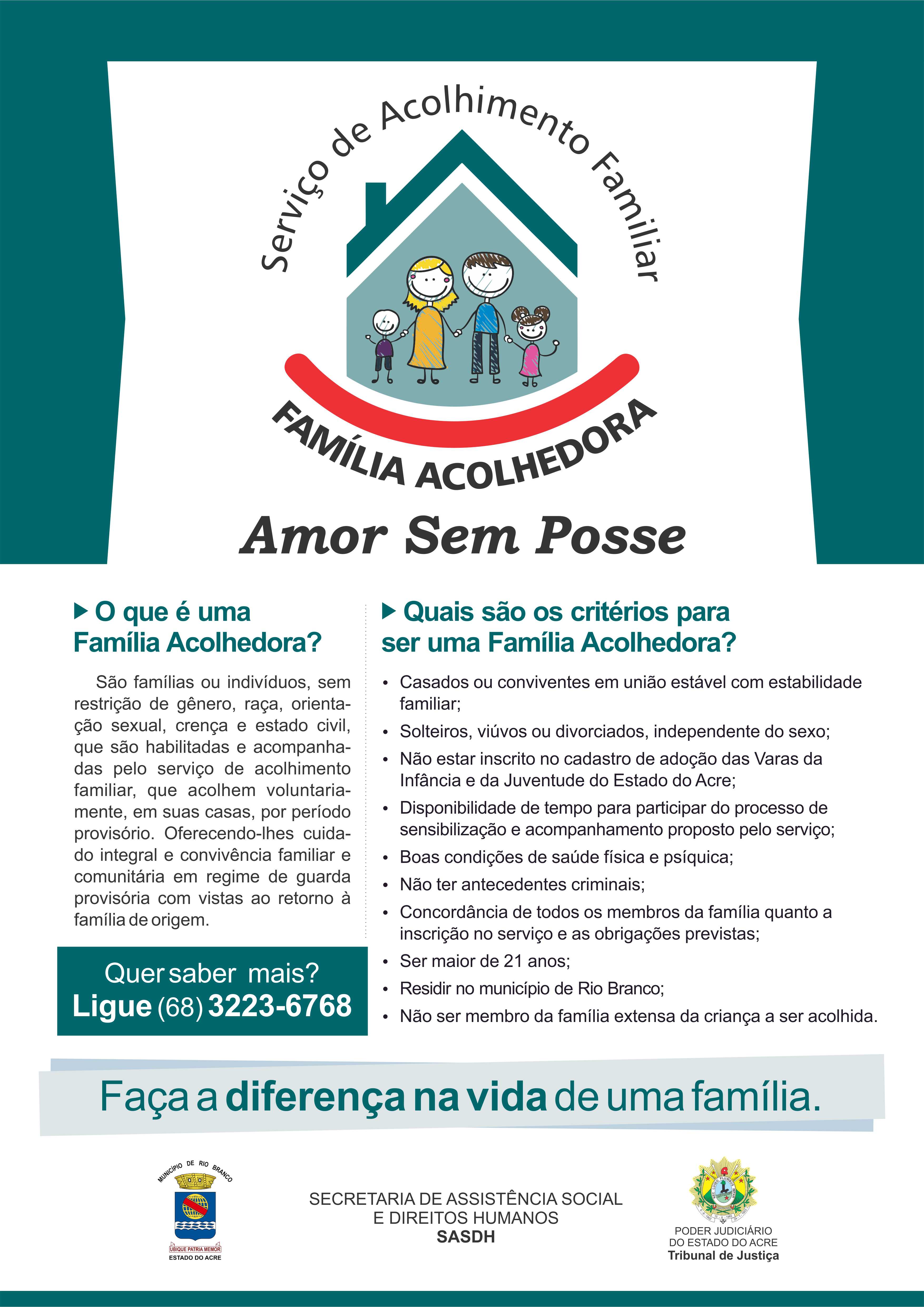 Poder Judiciário do Estado do Acre  Família Acolhedora